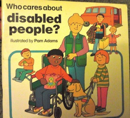 Who Cares About Disabled People