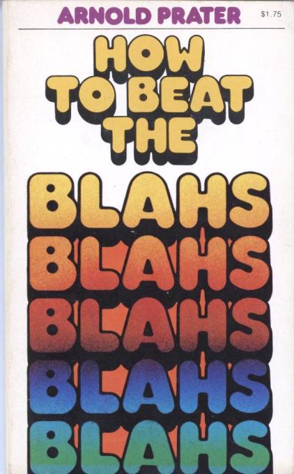 how to beat the blahs cover