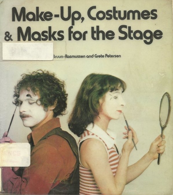 Make-Up, Costumes and Masks for the Stage - cover