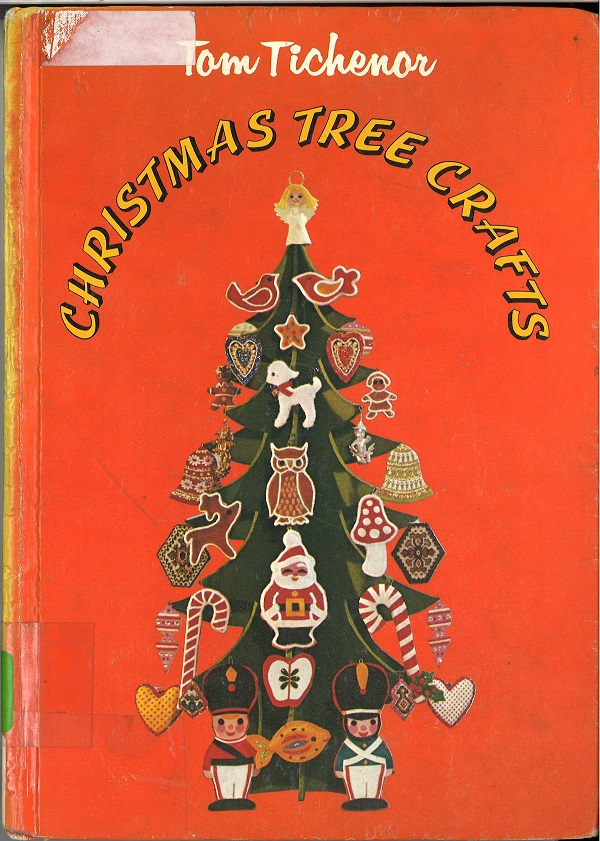 Christmas Tree Crap, I mean&nbsp;Crafts