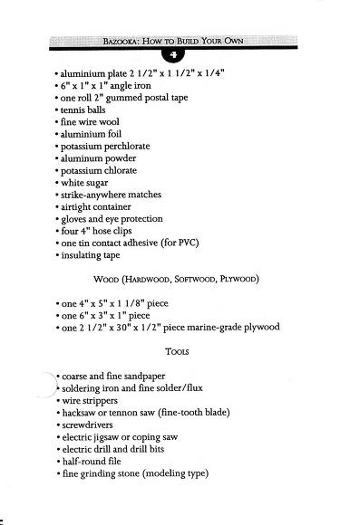 Bazooka materials and tools