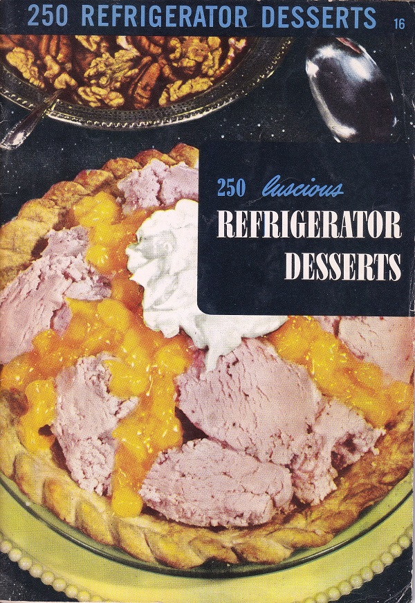 Desserts from the Fridge