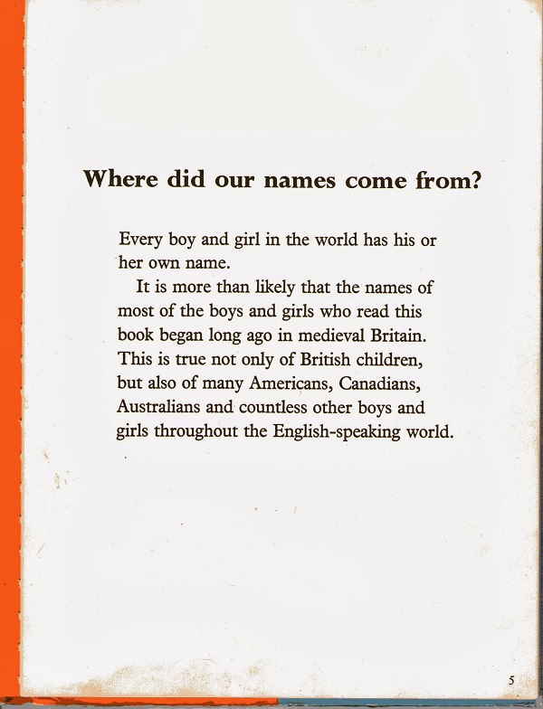 Where did our names come from