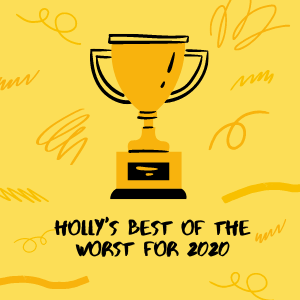 Holly’s Favorites of&nbsp;2020