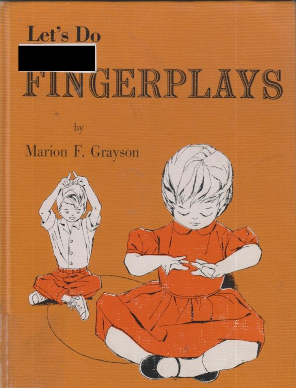 Old School Finger&nbsp;Plays