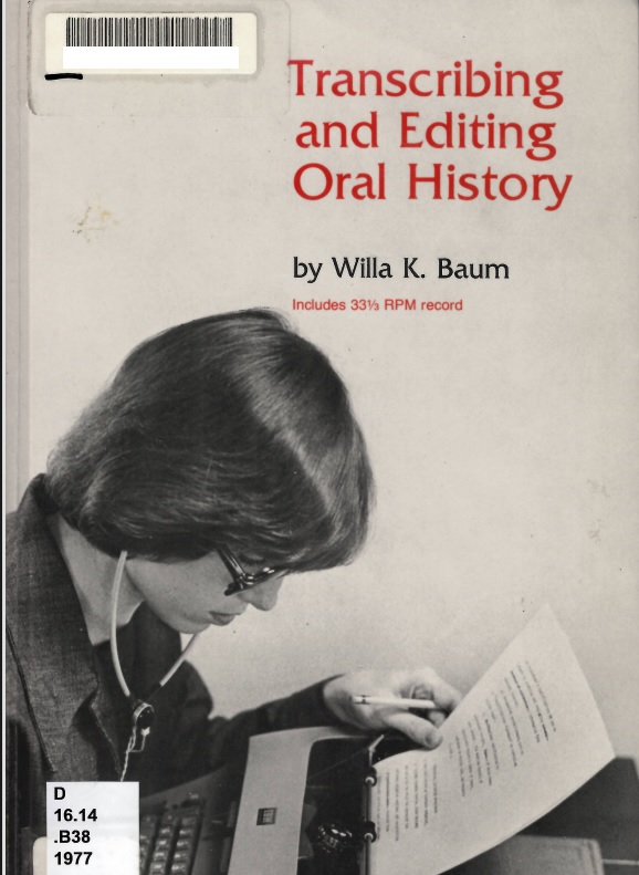 Transcribing Oral History