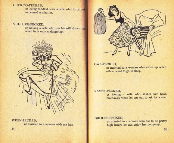 instead of "hen pecked" try another bird