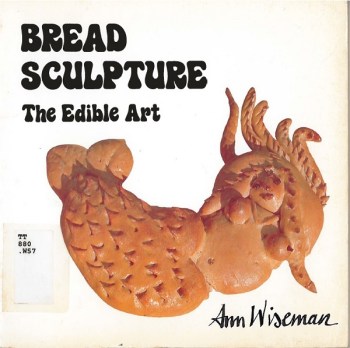 Bread Sculpture