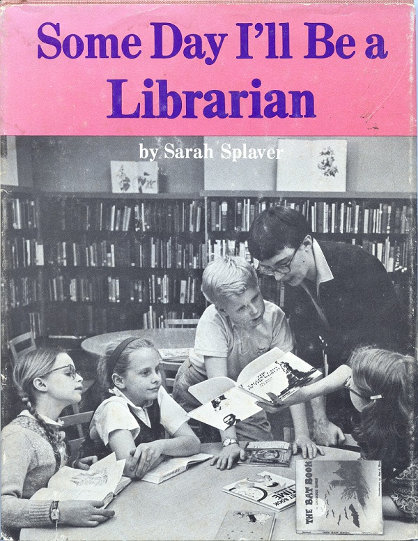 Some Day I’ll Be a&nbsp;Librarian