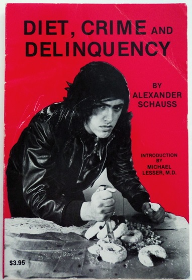 Diet Crime and Delinquency cover