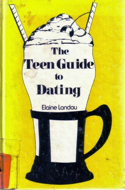 The Teen Guide to Dating cover